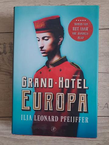Ilja Leonard Pfeijffer - Grand Hotel Europa beschikbaar voor biedingen