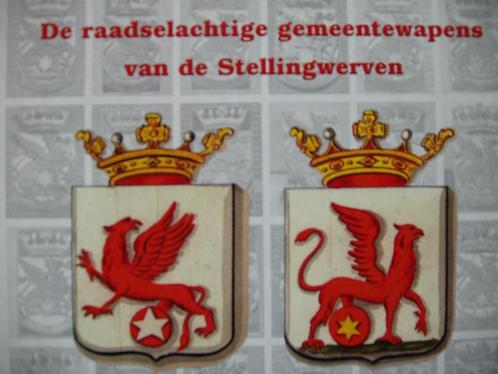 De raadselachtige gemeentewapens van de Stellingwerven., Boeken, Geschiedenis | Stad en Regio, Zo goed als nieuw, 20e eeuw of later