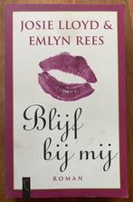 Josie Lloyd & Emlyn Rees - Blijf bij Mij, Ophalen of Verzenden, Gelezen, Josie Lloyd & Emlyn Rees