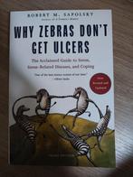 Why zebras don't get ulcers, Boeken, Ophalen of Verzenden, Zo goed als nieuw