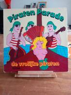 Piraten parade   vinyl., Cd's en Dvd's, Vinyl | Nederlandstalig, Levenslied of Smartlap, Gebruikt, Ophalen of Verzenden, 12 inch