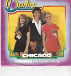 Single Darlin' - Chicago, Gebruikt, 7 inch, Single, Ophalen of Verzenden