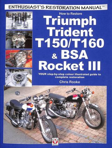 How to Restore Triumph Trident T150/T160 & BSA Rocket III beschikbaar voor biedingen