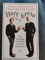 Hart voor je brein - Erik Scherder en Leonard Hofstra, Ophalen of Verzenden, Zo goed als nieuw