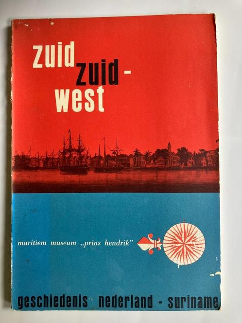 ZUID ZUID-WEST.   GESCHIEDENIS NEDERLAND SURINAME. Paperback, Boeken, Geschiedenis | Vaderland, Zo goed als nieuw, 20e eeuw of later