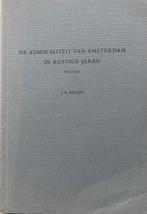 Marine: De Admiralieit van Amsterdam in tustige jaren, Ophalen of Verzenden, 20e eeuw of later, Zo goed als nieuw