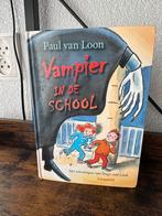 Paul van Loon - Vampier in de school, Ophalen of Verzenden, Gelezen, Paul van Loon