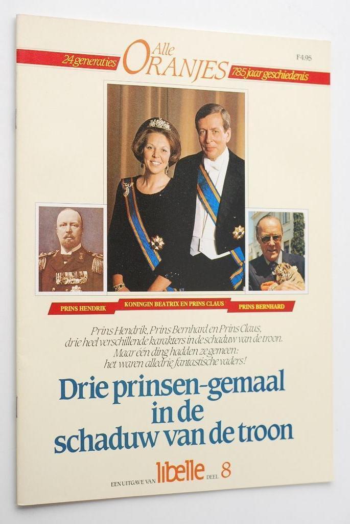 Drie prinsen-gemaal in de schaduw van de troon (1985), Boeken, Tijdschriften en Kranten, Zo goed als nieuw, Verzenden