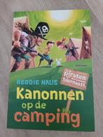 De piraten van hiernaast kanonnen op de.camping, Ophalen of Verzenden, Zo goed als nieuw, Fictie algemeen