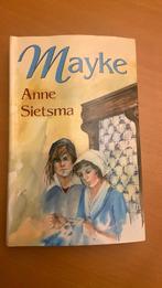 Anne Sietsma - Mayke, Ophalen of Verzenden, Zo goed als nieuw
