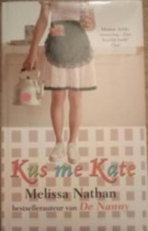 Melissa Nathan: Kus me Kate, Boeken, Romans, Gelezen, Nederland, Ophalen of Verzenden