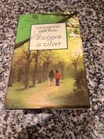 Zwijgen is zilver - Greetje van den Berg, Ophalen of Verzenden, Zo goed als nieuw, Greetje van den Berg, Nederland