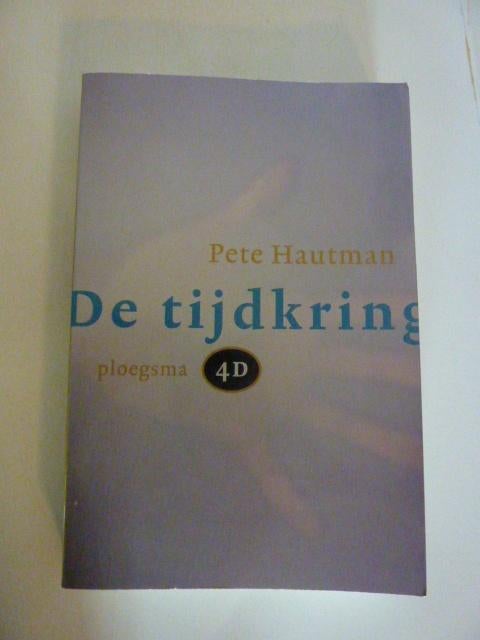 Pete Hautman - De tijdkring, Ophalen of Verzenden, Zo goed als nieuw