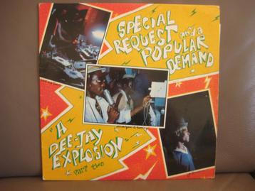 Special Request And A Popular Demand (A Dee-Jay Explosion beschikbaar voor biedingen
