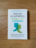 Praten met vreemden - Malcolm Gladwell, Ophalen of Verzenden, Zo goed als nieuw, Sociale psychologie