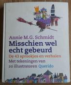 Misschien wel echt gebeurt - Annie M.G. Schmidt, Annie M.G. Schmidt, Jongen of Meisje, Ophalen of Verzenden, Zo goed als nieuw