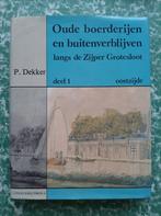 boek, Oude boerderijen en buitenverblijven Zijper Grotesloot, Boeken, Geschiedenis | Stad en Regio, Gelezen, 19e eeuw, Ophalen of Verzenden