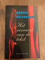 Arnon Grunberg - Het verraad van de tekst, Ophalen of Verzenden, Gelezen, Nederland