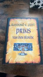 Raymond E. Feist - Sage scheuring 4 Prins van den bloede, Ophalen of Verzenden, Zo goed als nieuw, Raymond E. Feist