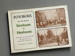 Fotoboek van de dorpen Renkum en Heelsum, Boeken, Geschiedenis | Stad en Regio, Ophalen of Verzenden, 20e eeuw of later, Zo goed als nieuw