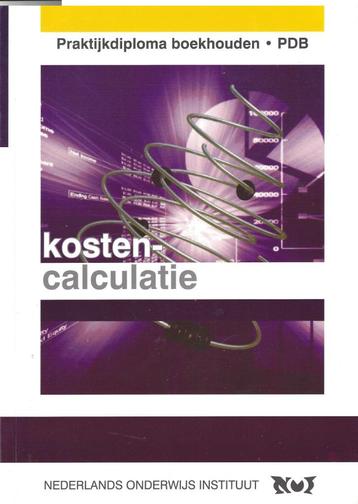 Praktijkdiploma PDB - Kostencalculatie  beschikbaar voor biedingen