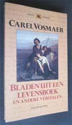 Carel Vosmaer : Bladen uit een levensboek, Ophalen of Verzenden, Zo goed als nieuw