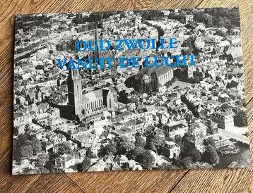 Oud Zwolle vanuit de lucht, fotoboek beschikbaar voor biedingen