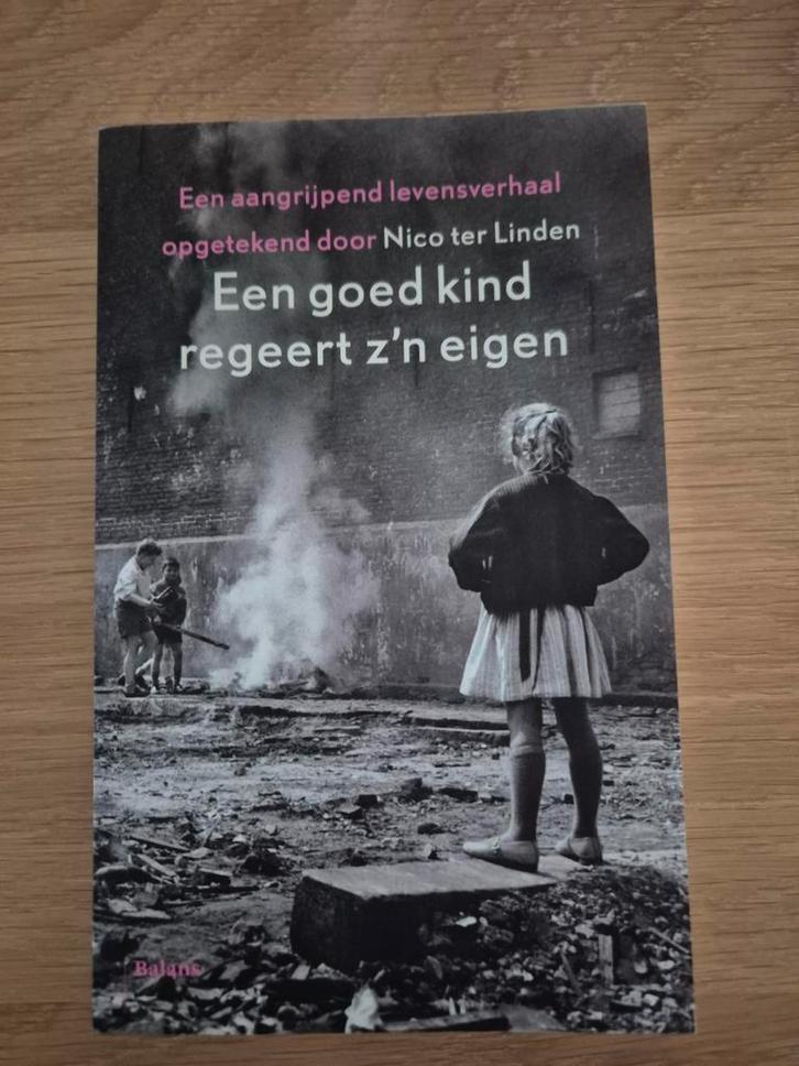 Een goed kind regeert z'n eigen - Nico ter Linden, Boeken, Biografieën, Zo goed als nieuw, Religie, Ophalen of Verzenden