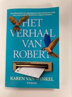 Het verhaal van Robert - Karen van Winkel, Nieuw, Ophalen of Verzenden, Nederland, Karen van Winkel