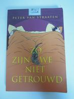 Peter van Straaten Zo zijn we niet getrouwd, Ophalen of Verzenden, Zo goed als nieuw, Peter van Straaten, Cartoons