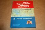 Grote topografische atlas van Nederland. Noord-Ned., Gelezen, Ophalen of Verzenden, Landkaart, 1800 tot 2000