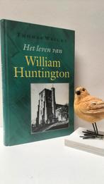 Wright, Thomas; Het leven van William Huntington, Boeken, Ophalen of Verzenden, Gelezen, Christendom | Protestants