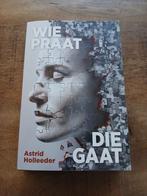 Boek Astrid Holleeder, Ophalen of Verzenden, Zo goed als nieuw, Overige