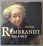 Rembrandt van a tot z. Rembrandt van Rijn, Boeken, Ophalen of Verzenden, Gelezen, Schilder- en Tekenkunst