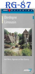 RG87 ANWB Reisgids Dordogne Limousin 1991, Gelezen, Europa, Ophalen of Verzenden, Reisgids of -boek