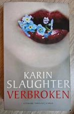 Boek verbroken, van de Will Trent serie van Karin Slaughter, Ophalen of Verzenden