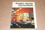 Gaade's Nieuwe Interieurboek - Vintage design 1975 !!, Gelezen, Ophalen of Verzenden