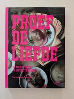 Proef de Liefde - Kookboek, Boeken, Gezond koken, Anya van de Wetering, Zo goed als nieuw, Overige gebieden