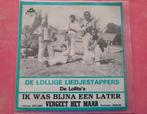 De Lollige Liedjestappers & De Lollita's - Ik was bijna .., Cd's en Dvd's, Vinyl | Nederlandstalig, Ophalen, Zo goed als nieuw