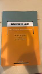 W. van Mulligen - Tussen thuis en school, Ophalen of Verzenden, Zo goed als nieuw, W. van Mulligen; P. Gieles; Ard Nieuwenbroek