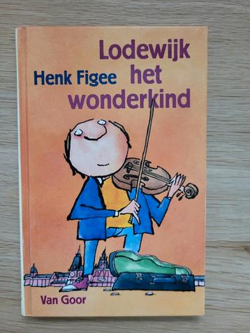 Lodewijk Henk Figee het wonderkind - Van Goor beschikbaar voor biedingen