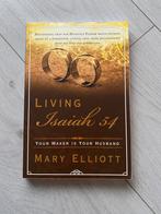 Living Isaiah 54 - Mary Elliot, Boeken, Godsdienst en Theologie, Gelezen, Ophalen of Verzenden