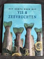 Het grote boek met Vis & Zeevruchten, Ophalen of Verzenden, Gelezen