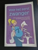 Boek - Voor het eerst zwanger - Olivia Toja/Dr. Guiral, Verzenden, Zo goed als nieuw, Zwangerschap en Bevalling, Olivia Toja