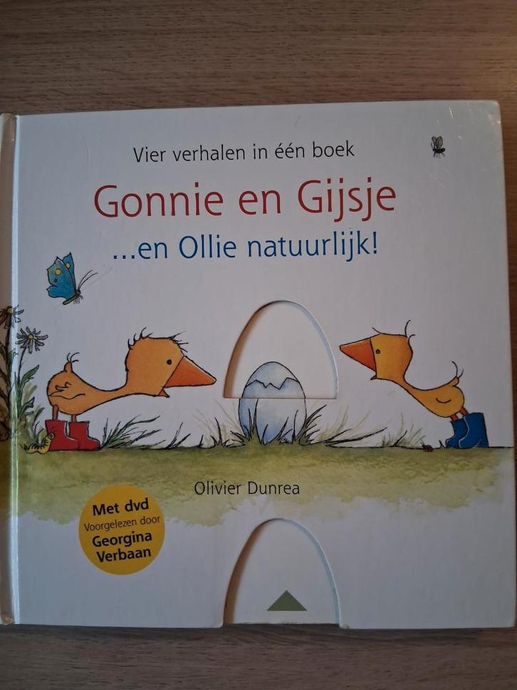 Olivier Dunrea - Gonnie en Gijsje...en Ollie natuurlijk!, Boeken, Kinderboeken | Baby's en Peuters, Gelezen, Ophalen of Verzenden