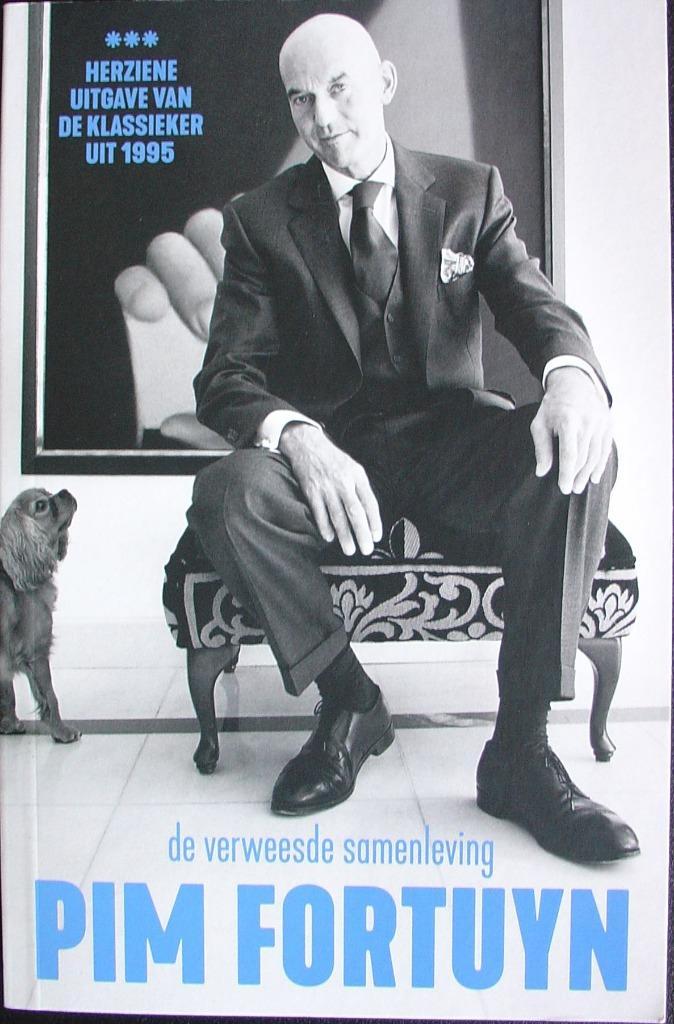 De verweesde samenleving - Pim Fortuyn boek, Boeken, Politiek en Maatschappij, Nieuw, Maatschappij en Samenleving, Nederland, Ophalen of Verzenden