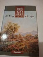 Wegwijzer 2000 - De brede en de smalle weg, Boeken, Ophalen of Verzenden, Gelezen, J. de Jager, Christendom | Katholiek