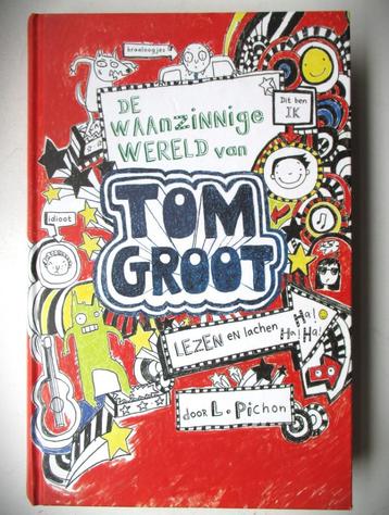 Waanzinnige wereld van Tom Groot~L.Pichon~HC~2016 beschikbaar voor biedingen