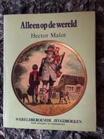 Alleen op de wereld - Hector Malot, Boeken, Ophalen, Gelezen