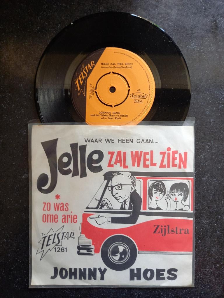 Johnny Hoes - (Waar We Heen Gaan...) Jelle Zal Wel Zien 1967, Gebruikt, 7 inch, Single, Ophalen of Verzenden